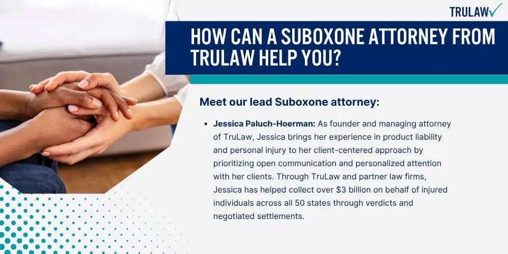 How Can A Suboxone Attorney from TruLaw Help You