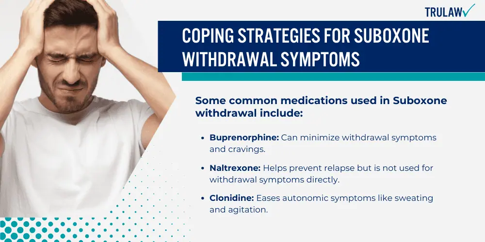 Coping Strategies for Suboxone Withdrawal Symptoms