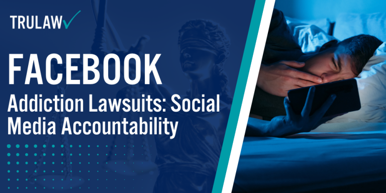Facebook Addiction Lawsuits Social Media Accountability