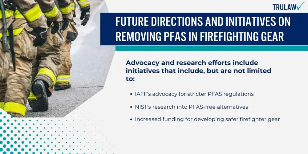 Future Directions and Initiatives on Removing PFAS in Firefighting Gear