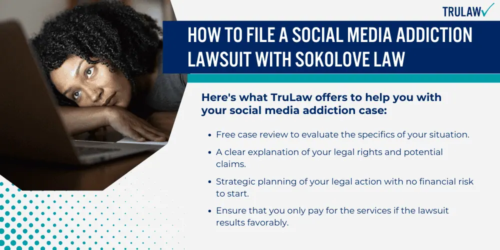How to File a Social Media Addiction Lawsuit With Sokolove Law