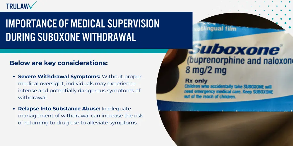 Importance of Medical Supervision During Suboxone Withdrawal