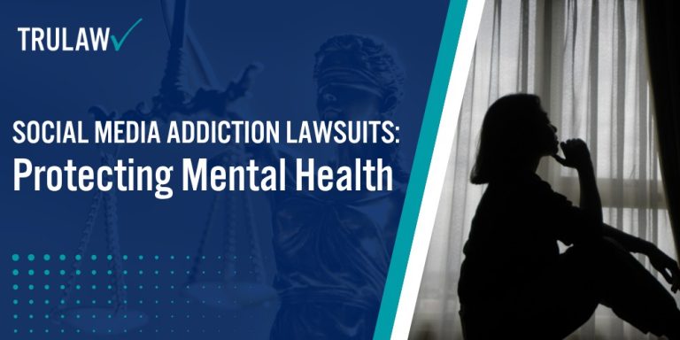 Social Media Addiction Lawsuits Protecting Mental Health; TruLaw’s Track Record of Securing Over $9.3 Billion for Clients; Negative Impacts on Relationships, School, and Personal Well-Being; Lawyers Handle Every Step of the Legal Process on Your Behalf
