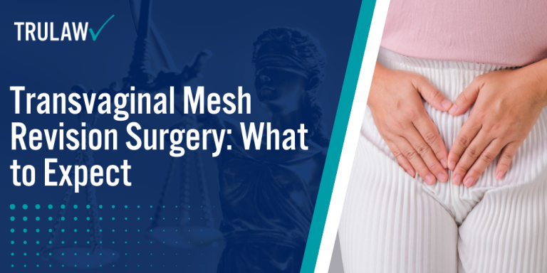 Transvaginal Mesh Revision Surgery What to Expect