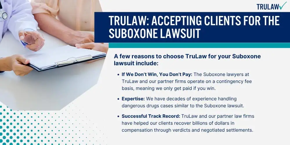 TruLaw Accepting Clients for the Suboxone Lawsuit