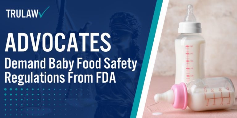 Advocates Demand Baby Food Safety Regulations From FDA