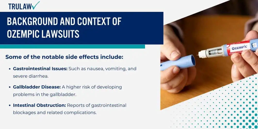 Background and Context of Ozempic Lawsuits