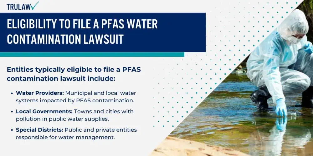 Eligibility to File a PFAS Water Contamination Lawsuit