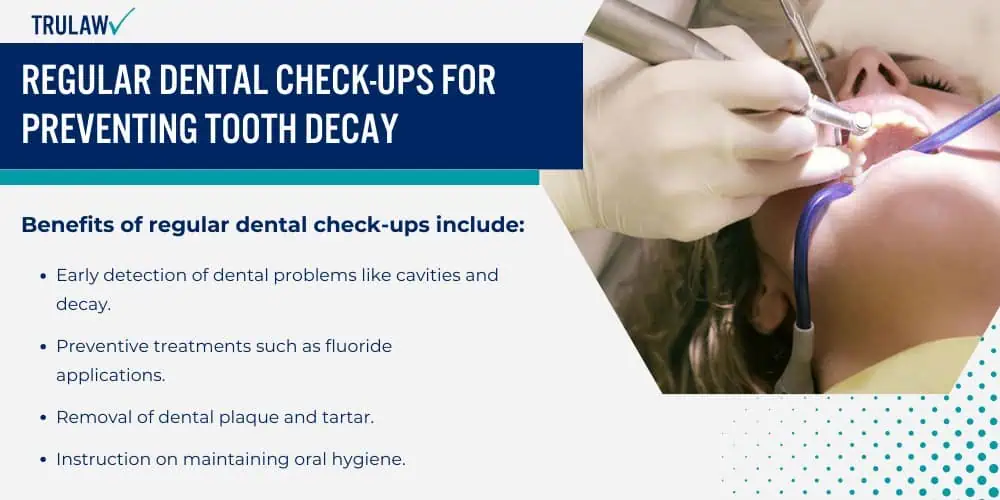 Regular Dental Check-Ups for Preventing Tooth Decay