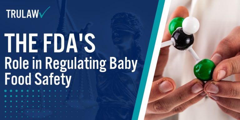 The FDA's Role in Regulating Baby Food Safety