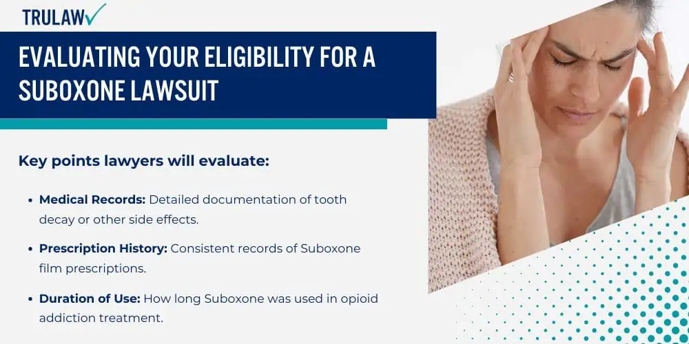 Evaluating Your Eligibility for a Suboxone Lawsuit