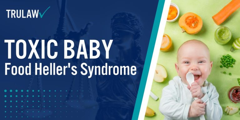 Toxic Baby Food Hellers Syndrome