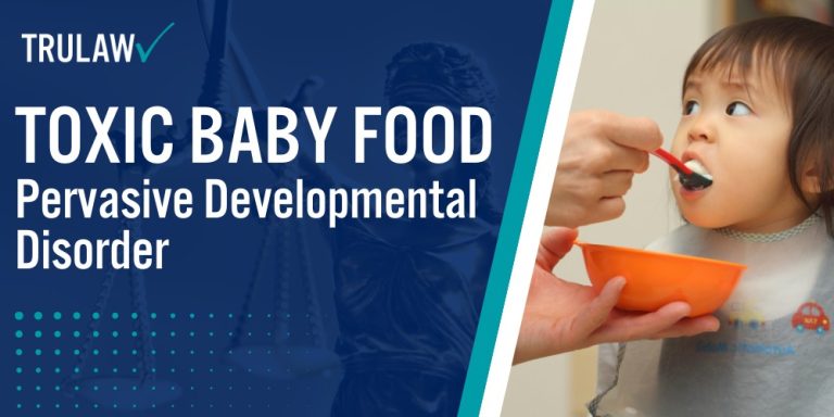 Toxic Baby Food Pervasive Developmental Disorder