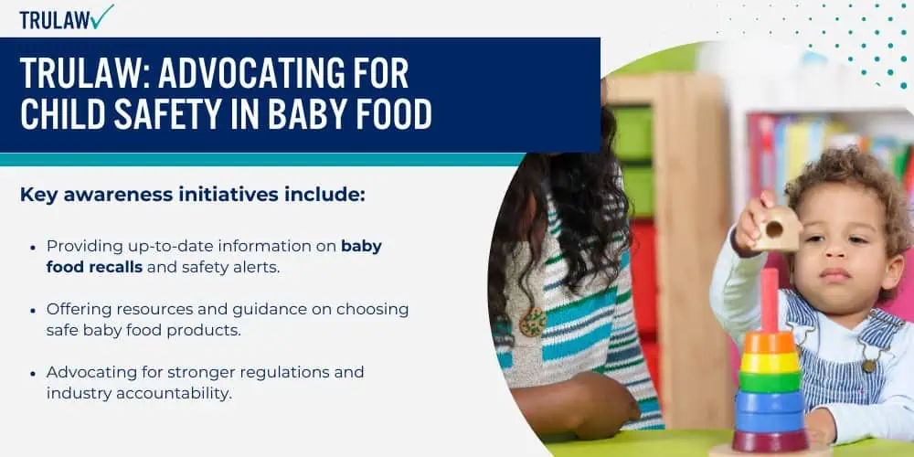 TruLaw Advocating for Child Safety in Baby Food