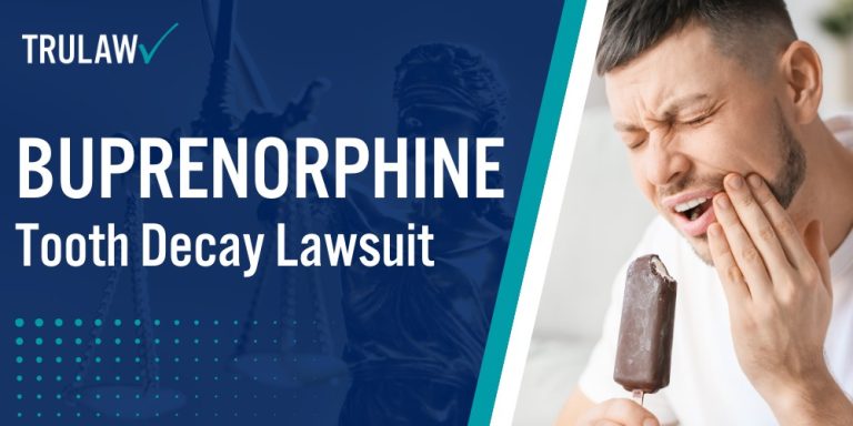 Buprenorphine Tooth Decay Lawsuit