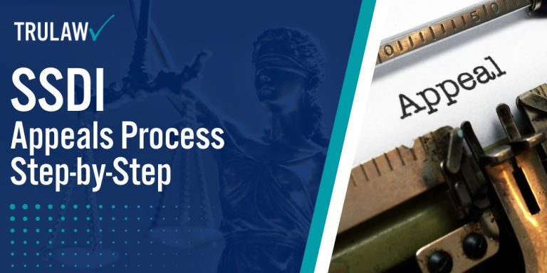 SSDI Appeal Process Step-by-Step