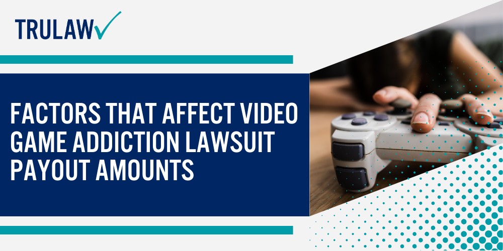 Estimated Video Game Addiction Lawsuit Settlement Amounts; Settlement Projections by Case Severity; Why No Standardized Settlement Amounts Exist Yet; Factors That Affect Video Game Addiction Lawsuit Payout Amounts