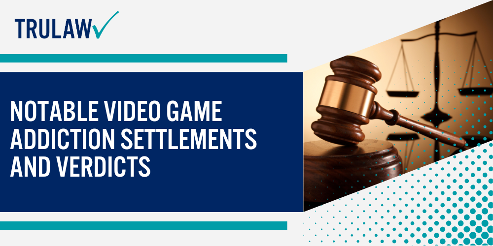 Video Game Addiction Lawsuits and Their Financial Outcomes; Types of Damages Claimed in Gaming Addiction Cases; Specific Compensation Categories in Gaming Addiction Cases; How Settlement Values Are Calculated in Gaming Litigation; Notable Video Game Addiction Settlements and Verdicts