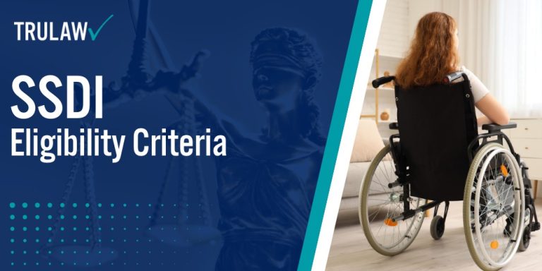 SSDI Eligibility Criteria; SSDI Evaluation Process; The 5-Step Evaluation Process; Medical Criteria for SSDI Eligibility; Non-Medical SSDI Eligibility Criteria; How Age Impacts SSDI Eligibility