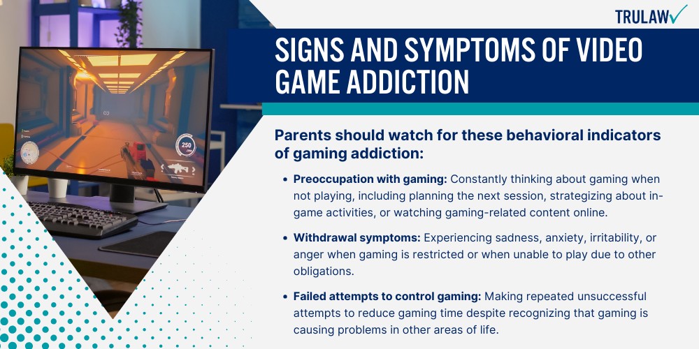 Signs and Symptoms of Video Game Addiction