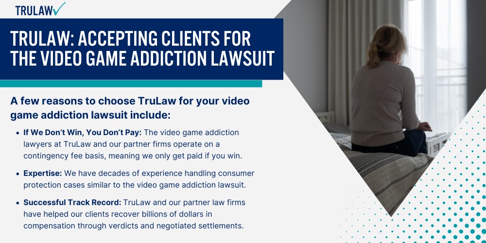 TruLaw Accepting Clients for the Video Game Addiction Lawsuit