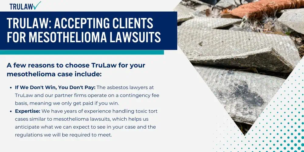 TruLaw_ Accepting Clients for Mesothelioma Lawsuits