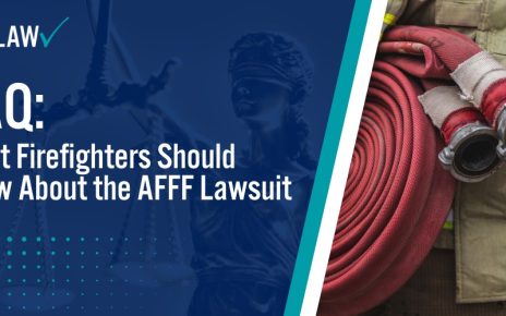 What Firefighters Should Know About the AFFF Lawsuit; What Should Firefighters Know About the AFFF Lawsuit