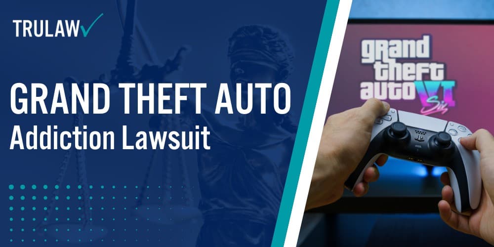 Grand Theft Auto Addiction Lawsuit [October 2025 Update]