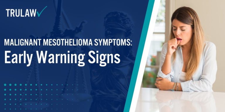 Malignant Mesothelioma Symptoms Early Warning Signs