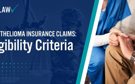 Mesothelioma Insurance Claims Eligibility Criteria