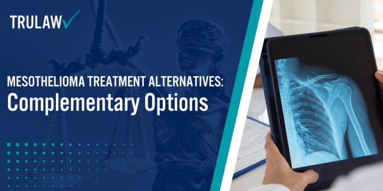 Mesothelioma Treatment Alternatives Complementary Options