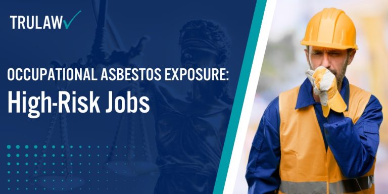 Occupational Asbestos Exposure High-Risk Jobs