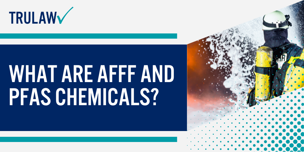 What are AFFF and PFAS Chemicals