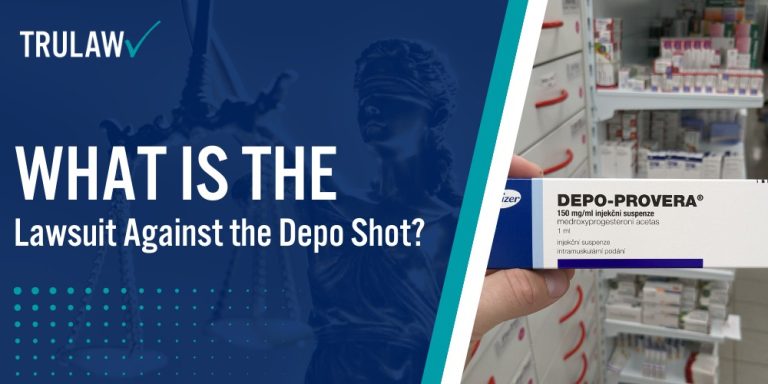 What is the Lawsuit Against the Depo Shot?