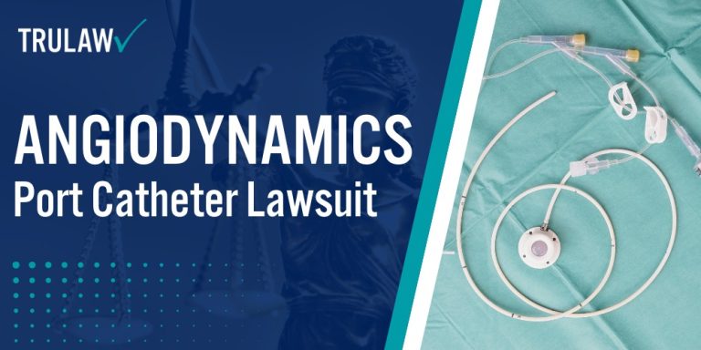 AngioDynamics Port Catheter Lawsuit