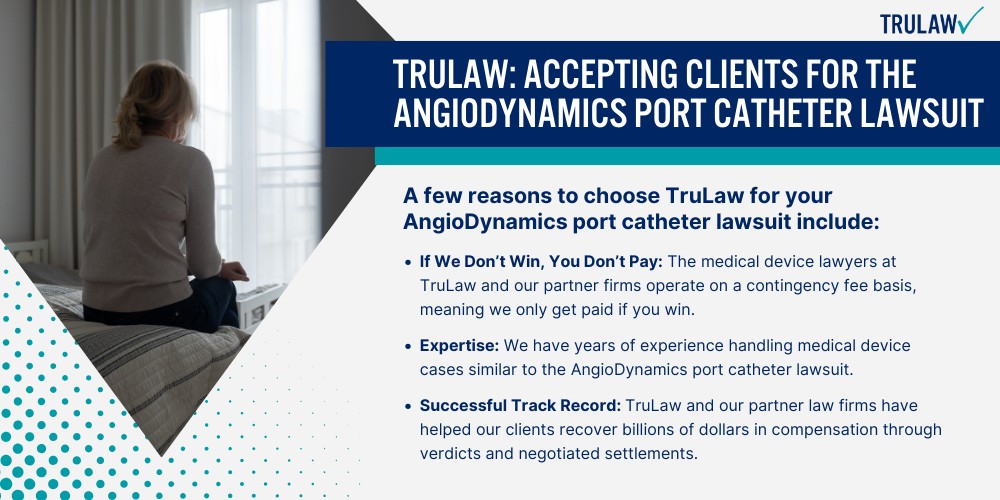 TruLaw Accepting Clients for the AngioDynamics Port Catheter Lawsuit
