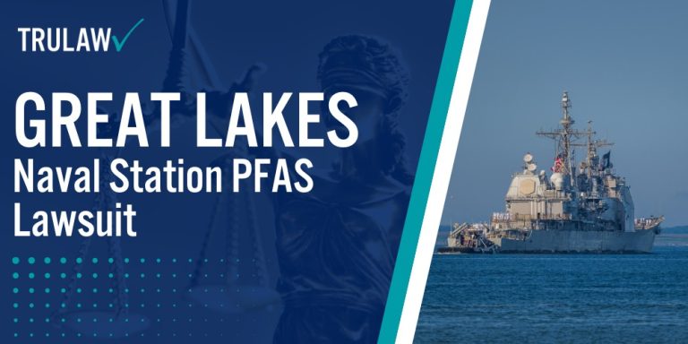 Great Lakes Naval Station PFAS Lawsuit