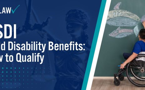 SSDI Child Disability Benefits How to Qualify