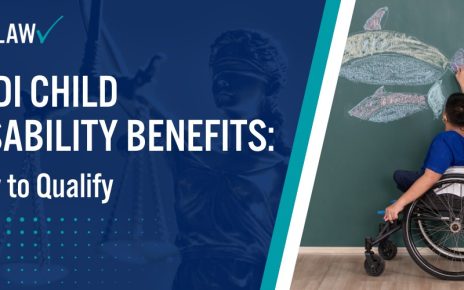 SSDI Child Disability Benefits How to Qualify