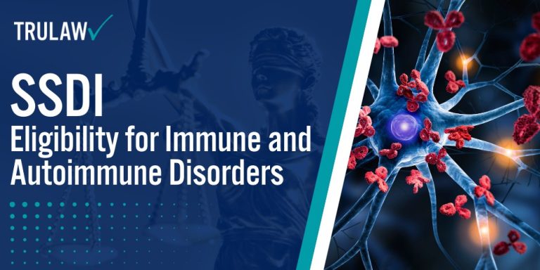 SSDI Eligibility for Immune and Autoimmune Disorders