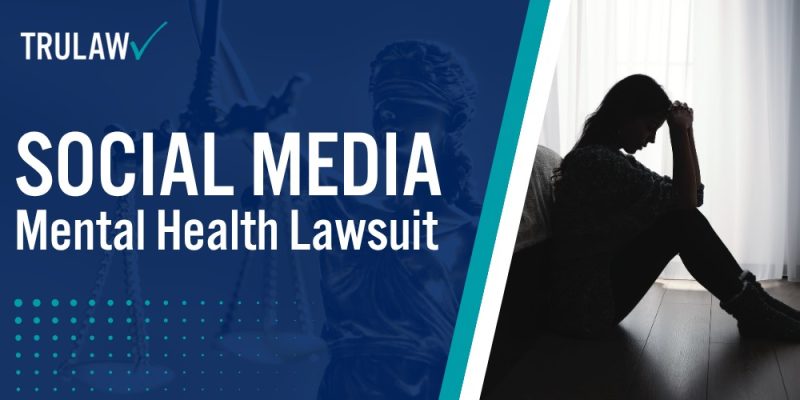 Social Media Mental Health Lawsuit [March 2026 Update]