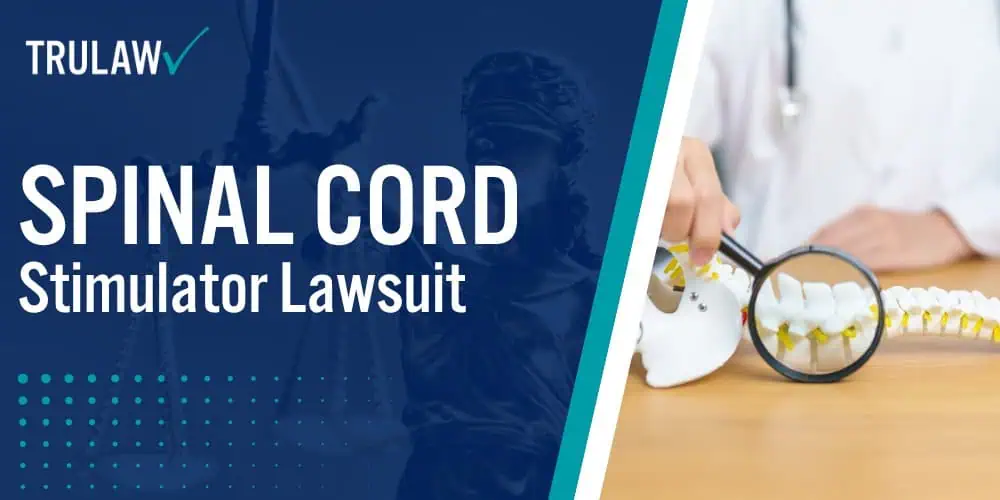 Spinal Cord Stimulator Lawsuit