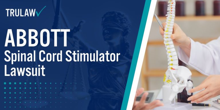 Abbott Spinal Cord Stimulator Lawsuit