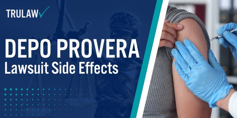 Depo Provera Lawsuit Side Effects