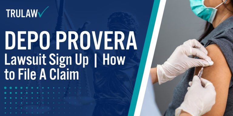 Depo Provera Lawsuit Sign Up How to File A Claim