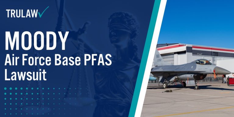 Moody Air Force Base PFAS Lawsuit