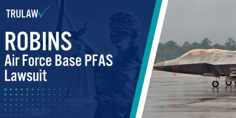 Robins Air Force Base PFAS Lawsuit