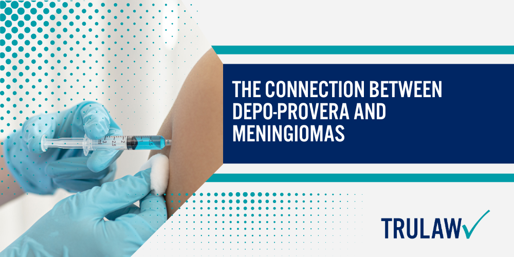 How Can A Depo-Provera Attorney from TruLaw Help You (1); How much does it cost to hire a Depo-Provera lawyer from TruLaw (1); Common Symptoms Reported in the Depo-Provera MDL; Meningioma Brain Tumor Symptoms Related to Depo-Provera; The Connection Between Depo-Provera and Meningiomas