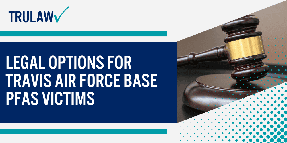 Health Issues Linked to PFAS Exposure at Military Bases; Water Contamination Lawsuits Against Travis Air Force Base; Current Status of Travis Air Force Base PFAS Lawsuits; Public Health Concerns and Community Response; Addressing PFAS Contamination in Surrounding Areas; Long-term Monitoring of Travis AFB Water Quality; Legal Options for Travis Air Force Base PFAS Victims