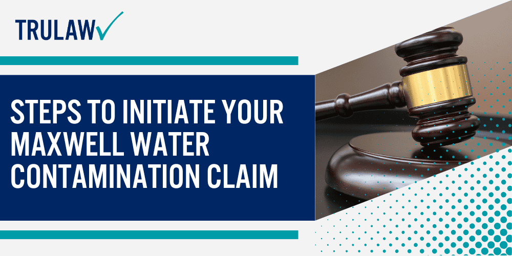 How Can A PFAS Contamination Attorney from TruLaw Help You; Who Qualifies for the Maxwell Water Contamination Case; Exposure Duration and Timing Requirements; Expected Compensation Amounts for Affected Parties; Factors Determining Settlement Amounts; Steps to Initiate Your Maxwell Water Contamination Claim